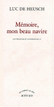 Couverture du livre : "Mémoire, mon beau navire"