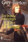 Couverture du livre : "Les beaux mensonges de l'Histoire"