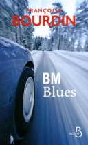 Couverture du livre : "BM blues"