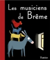 Couverture du livre : "Les musiciens de Brême"