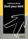 Couverture du livre : "Dent pour dent"