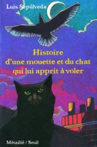 Couverture du livre : "Histoire de la mouette et du chat qui lui apprit à voler"