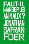 Couverture du livre : "Faut-il manger les animaux ?"