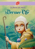 Couverture du livre : "Le dernier elfe"