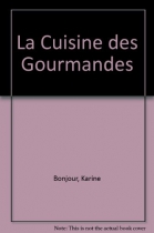 Couverture du livre : "La cuisine des gourmandes"