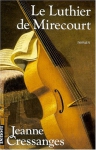 Couverture du livre : "Le luthier de Mirecourt"