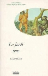 Couverture du livre : "La forêt ivre"