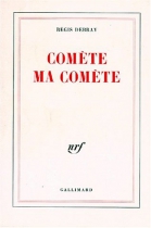 Couverture du livre : "Comète ma comète"