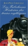 Couverture du livre : "Les fabuleuses histoires des trains mythiques"