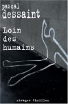 Couverture du livre : "Loin des humains"