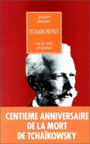 Couverture du livre : "Tchaïkowsky ou la nuit d'octobre"