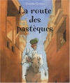 Couverture du livre : "La route des pastèques"