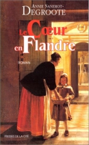 Couverture du livre : "Le coeur en Flandre"