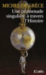 Couverture du livre : "Une promenade singulière à travers l'Histoire"
