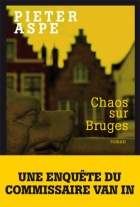 Couverture du livre : "Chaos sur Bruges"