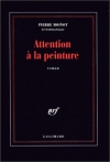 Couverture du livre : "Attention à la peinture"