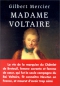 Couverture du livre : "Madame Voltaire"