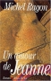 Couverture du livre : "Un amour de Jeanne"