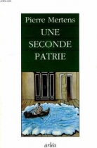 Couverture du livre : "Une seconde patrie"