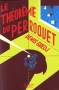 Couverture du livre : "Le théorème du perroquet"
