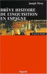 Couverture du livre : "Brève histoire de l'Inquisition en Espagne"