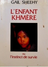 Couverture du livre : "L'enfant khmère ou L'instinct de survie"