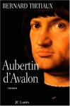 Couverture du livre : "Aubertin d'Avalon"