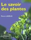 Couverture du livre : "Le savoir des plantes"
