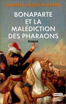 Couverture du livre : "Bonaparte et la malédiction des pharaons"