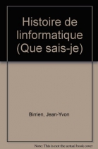 Couverture du livre : "Histoire de l'informatique"
