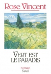 Couverture du livre : "Vert est le paradis"