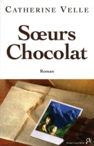 Couverture du livre : "Soeurs chocolat"