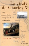 Couverture du livre : "La girafe de Charles X"