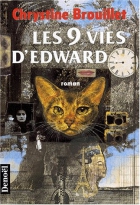 Couverture du livre : "Les neuf vies d'Edward"