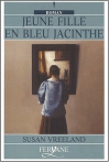 Couverture du livre : "Jeune fille en bleu jacinthe"