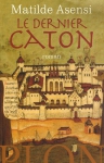 Couverture du livre : "Le dernier Caton"