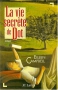 Couverture du livre : "La vie secrète de Dot"