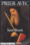 Couverture du livre : "Prier avec Saint Benoît"