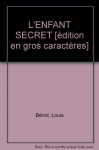 Couverture du livre : "L'enfant secret"