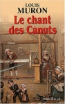 Couverture du livre : "Le chant des Canuts"