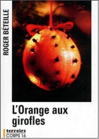 Couverture du livre : "L'orange aux girofles"