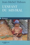 Couverture du livre : "L'enfant du mistral"