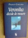 Couverture du livre : "Veronika décide de mourir"