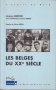 Couverture du livre : "Les Belges du XXe siècle"