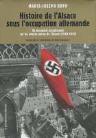 Couverture du livre : "Histoire de l'Alsace sous l'occupation allemande"