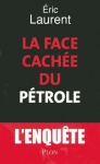 Couverture du livre : "La face cachée du pétrole"