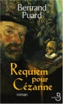 Couverture du livre : "Requiem pour Cézanne"