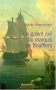 Couverture du livre : "Le galant exil du marquis de Boufflers"