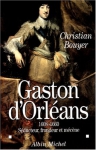 Couverture du livre : "Gaston d'Orléans (1608-1660)"