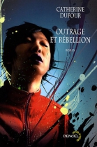 Couverture du livre : "Outrage et rébellion"